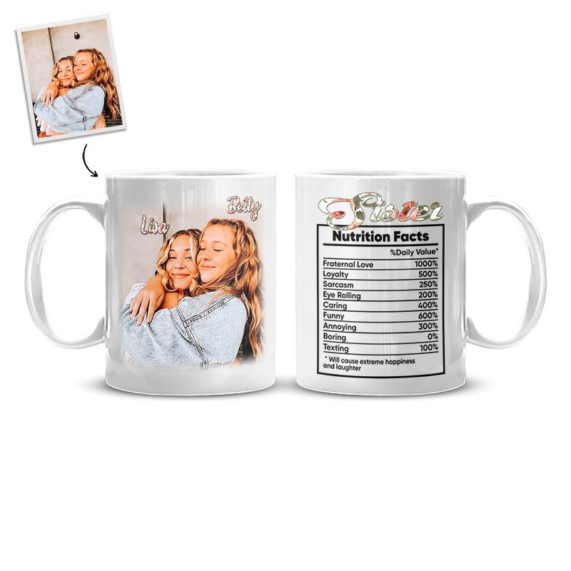 Custom Sister Nutrition Facts Mug | Custom Photo Mug | Gift For Sister | Personalized Sister Mug - Thegiftio