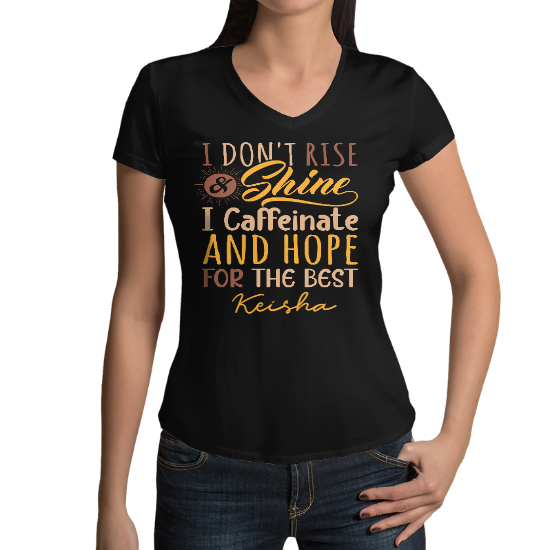 Custom I Dont Rise And Shine Women Vneck Tshirt | Funny Gift | Personalized Name Women Vneck Tshirt | Seseable CA