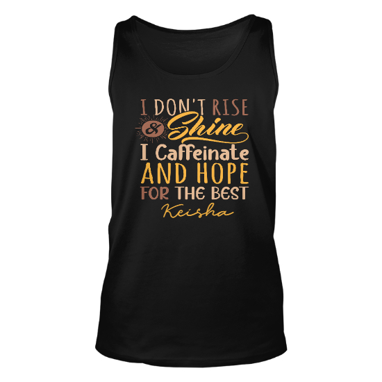 Custom I Dont Rise And Shine Tank Top | Funny Gift | Personalized Name Tank Top | Seseable CA