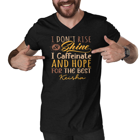 Custom I Dont Rise And Shine Men Vneck Tshirt | Funny Gift | Personalized Name Men Vneck Tshirt | Seseable CA