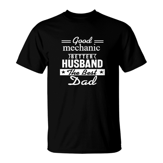Custom Funny Good Job Better Husband The Best Dad Tshirt | Gift For Dad | Job Title | Personalized Dad Tshirt | Seseable UK