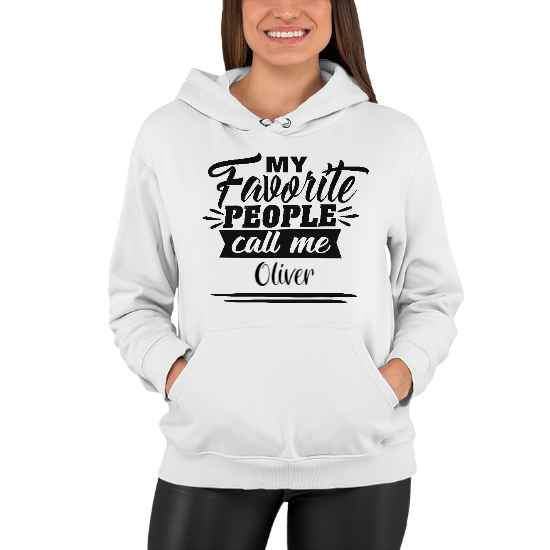 Custom Name My Favorite People Call Me Women Hoodie | Name Gift | Personalized Name Women Hoodie