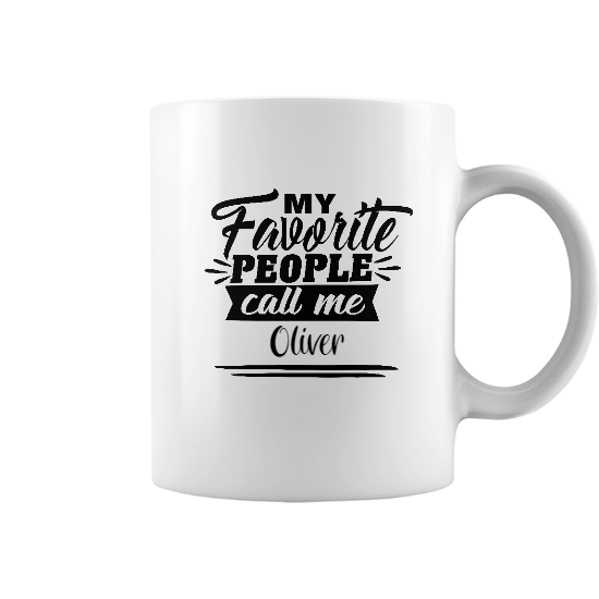 Custom Name My Favorite People Call Me Coffee Mug | Name Gift | Personalized Name Coffee Mug