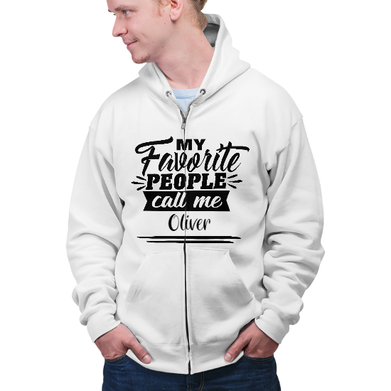 Custom Name My Favorite People Call Me Zip Up Hoodie | Name Gift | Personalized Name Zip Up Hoodie