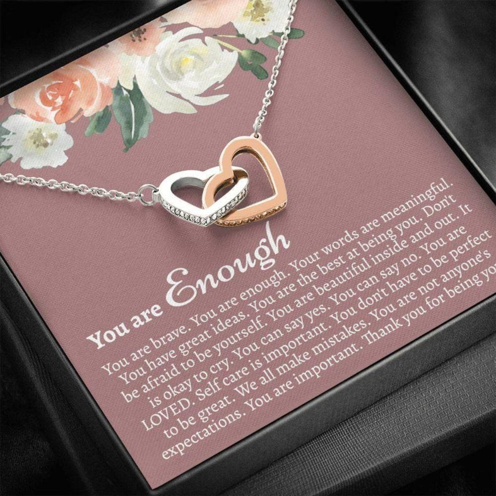 Friend Necklace, You Are Enough Necklace, Motivational Gift For Her, You Are Enough Gift, Gift To Encourage And Inspire - Thegiftio