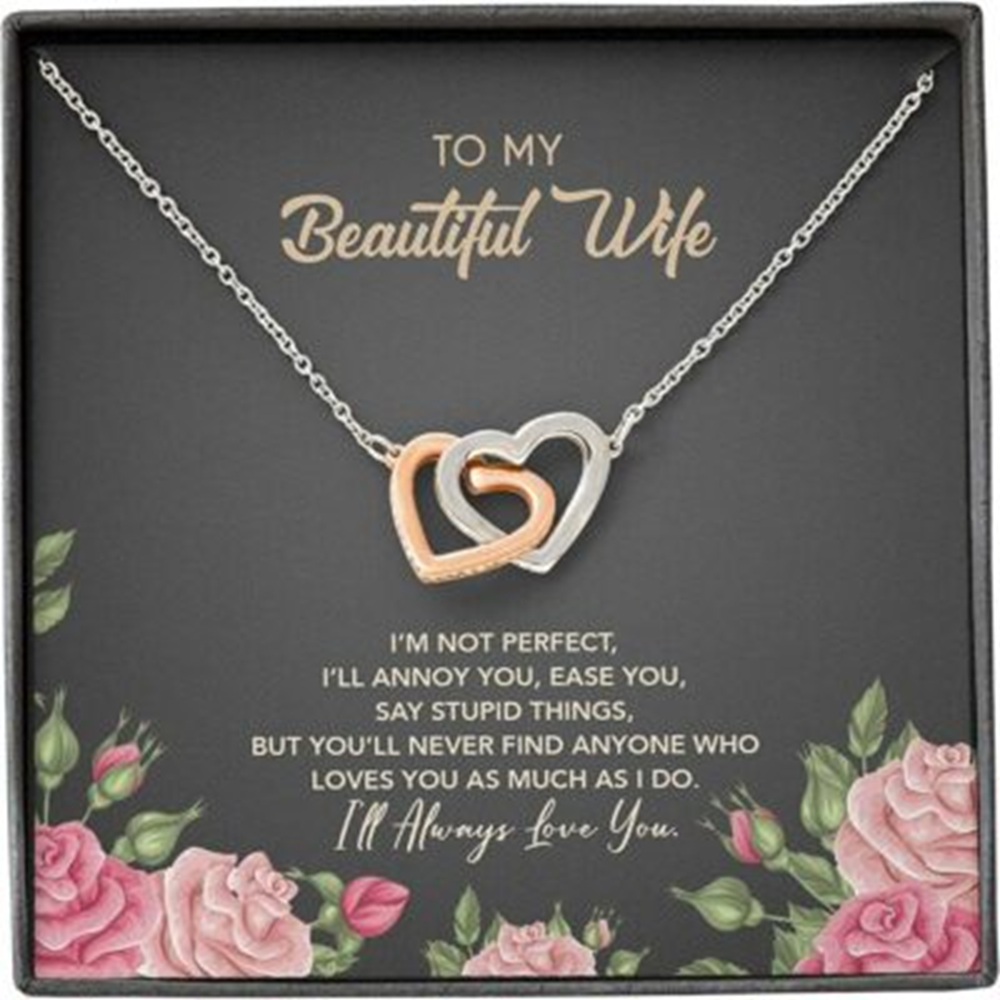 Wife Necklace Gift For Her, Perfect Annoy Ease Say Stupid Love Much Always - Thegiftio UK