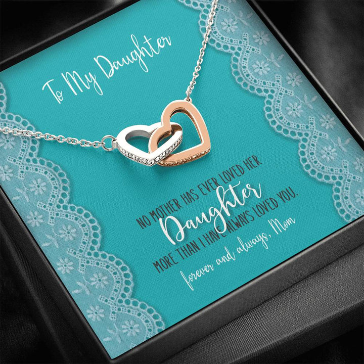 To My Daughter - No Mother Has Ever Loved Her Daughter More - Interlocking Heart Necklace - Thegiftio UK
