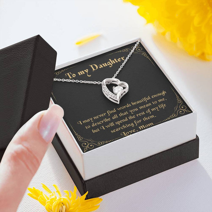 To My Daughter - Never Find The Words Love Mom Forever Love Necklace - Thegiftio