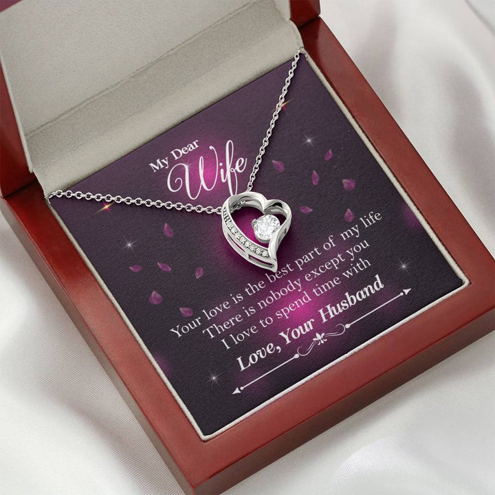 To My Wife - Your Love Is The Best Part Of My Life - Great Gift For Anniversary, Birthday, Valentines Day, Christmas Or Any Occasion - Forever Love Necklace