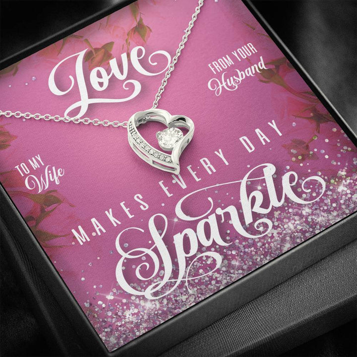 To My Wife Love Makes Every Day Sparkle Forever Love Necklace - Thegiftio UK