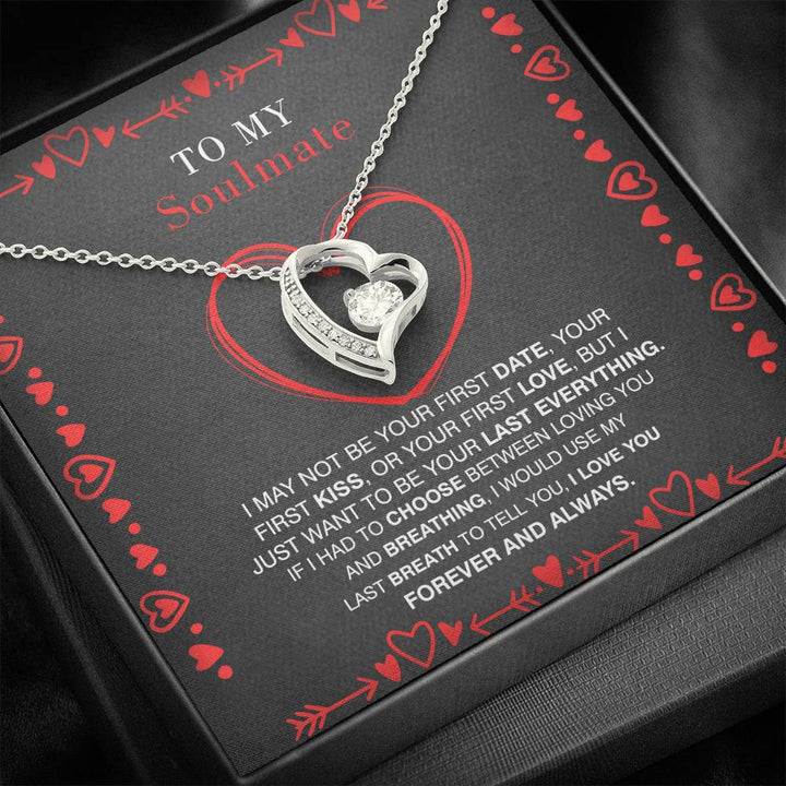 To My Future Wife Forever Love Necklace - I May Not Be Your First Date Your First Kiss Necklace - Thegiftio