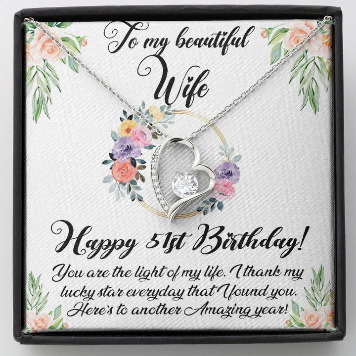 Happy 51St Birthday Necklace For Wife, 51Th Birthday Gifts For Women, To My Beautiful Wife 51 Years Old Forever Love Necklace Xx176fl32 - Thegiftio UK