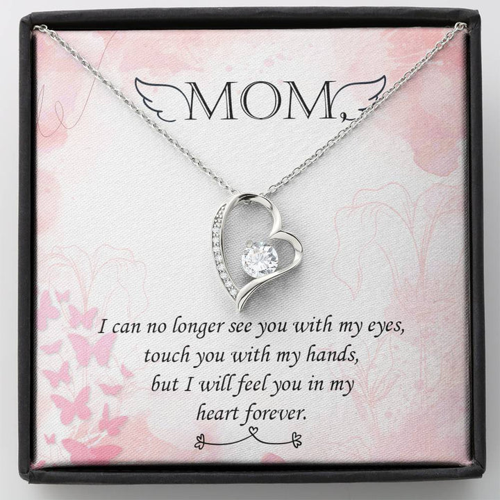 Mom - I Will Feel You In My Hearts Forever - Forever Love Necklace - Thegiftio UK