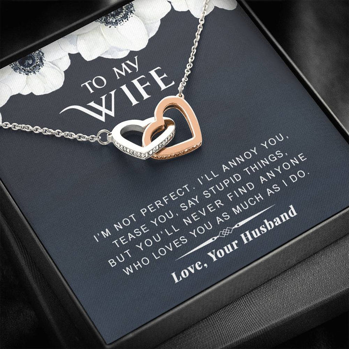 To My Wife - I’M Not Perfect - Gift For Valentine, Mother's Day, Birthday, Anniversary - Interlocking Heart Necklace - Thegiftio UK