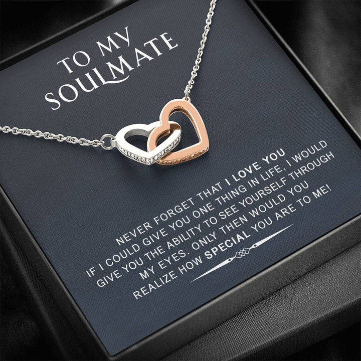 To My Soulmate - Never Forget That I Love You - Gift For Valentine, Birthday, Anniversary 2 - Interlocking Heart Necklace - Thegiftio UK
