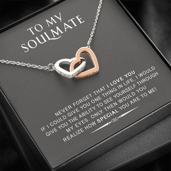 To My Soulmate - Never Forget That I Love You - Gift For Valentine, Birthday, Anniversary - Interlocking Heart Necklace - Thegiftio UK