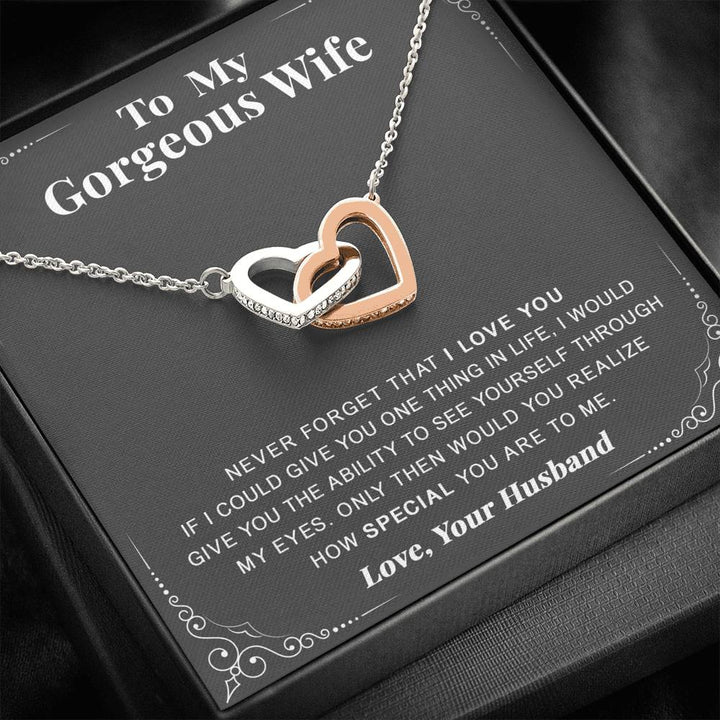 To My Gorgeous Wife - Never Forget That I Love You - Gift For Valentine - Interlocking Heart Necklace - Thegiftio UK