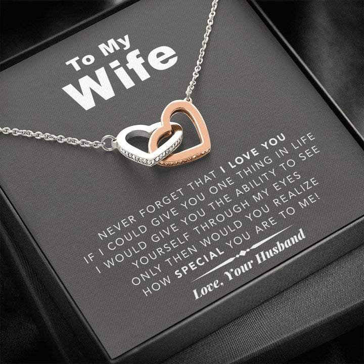 To My Wife Never Forget That I Love You - Gift For Christmas, Birthday, Anniversary Interlocking Heart Necklace - Thegiftio UK