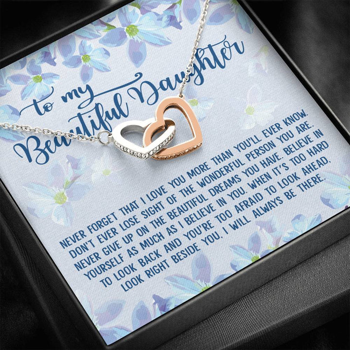 To My Beautiful Daughter - Never Forget That I Love You More Than You'll Ever Know Interlocking Heart Necklace - Thegiftio UK