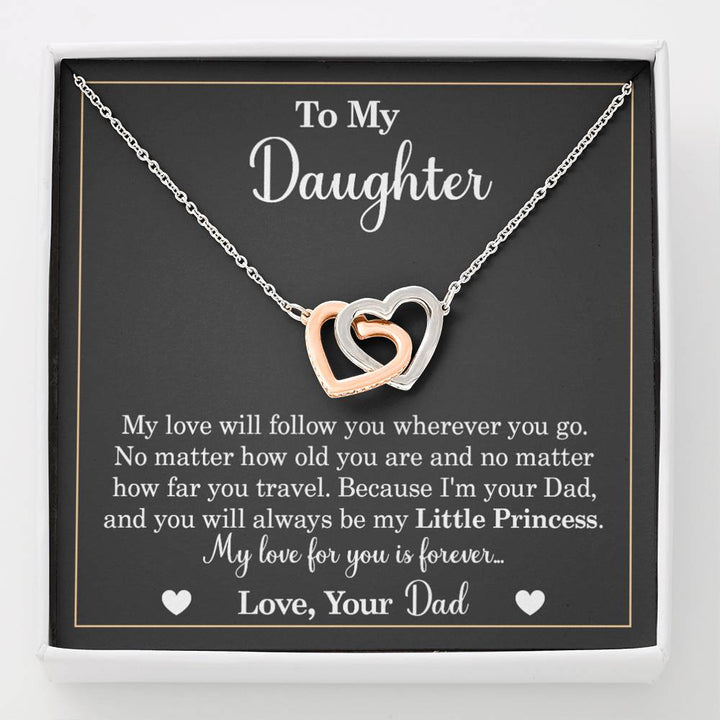 To My Daughter - My Love Will Follow You Wherever You Go - Interlocking Heart Necklace - Thegiftio UK