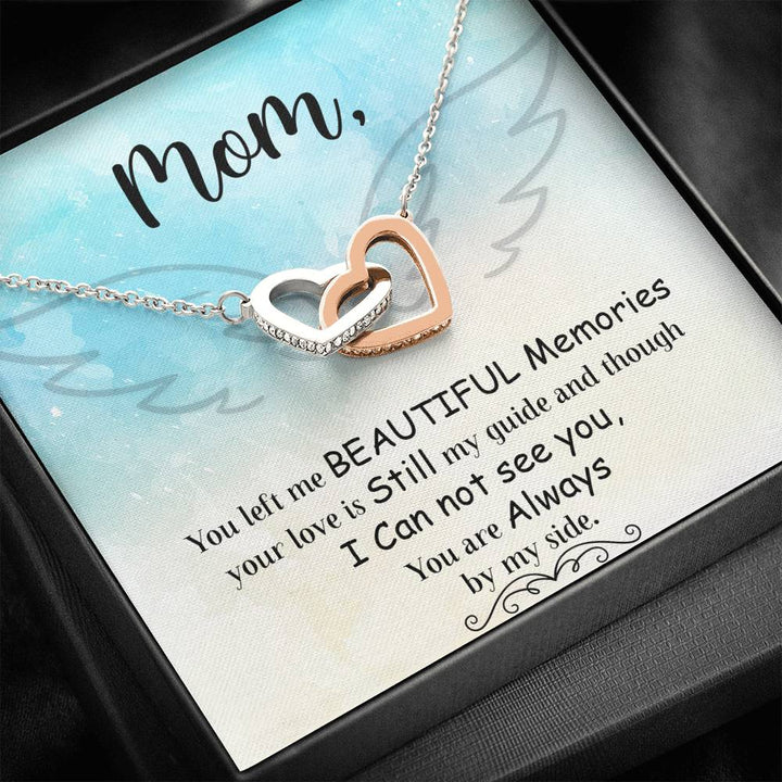 Mom You Left Me Beautiful Memories - Interlocking Heart Necklace - Thegiftio UK