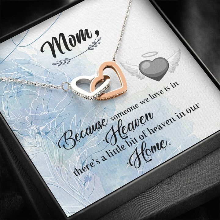 Mom Because Someone We Love - Interlocking Heart Necklace - Thegiftio UK