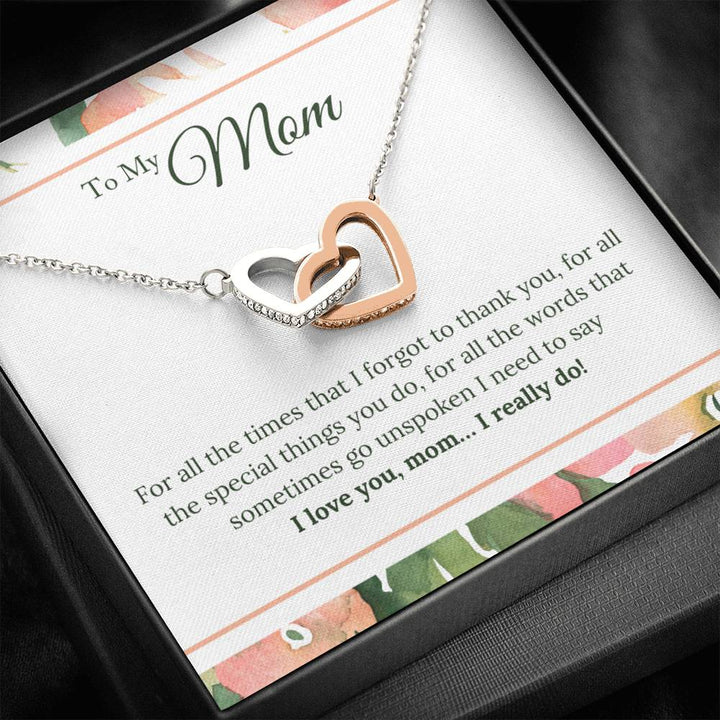 To My Mom - I Love You Mom...I Realy Do! - Interlocking Heart Necklace - Thegiftio UK