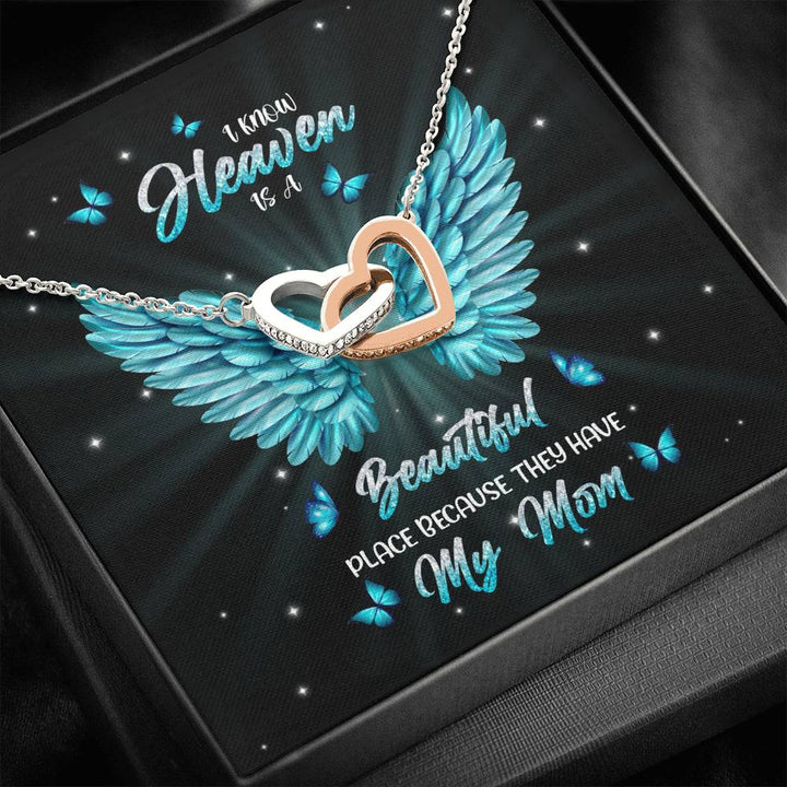 Gift For Mom - Heaven Have My Beautiful Mom - The Interlocking Heart Necklace - Thegiftio UK