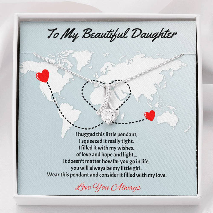To My Beautiful Daughter - Alluring Beauty Necklace  - Seseable